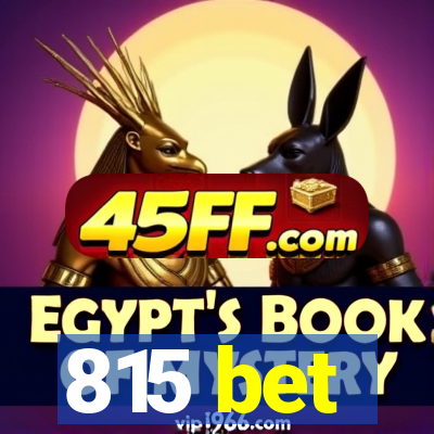 815 bet